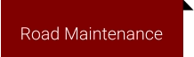 Road Maintenance